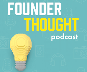 founder thought podcast